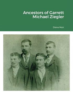 portada Ancestors of Garrett Michael Ziegler (en Inglés)