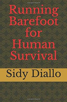 portada Running Barefoot for Human Survival (en Inglés)