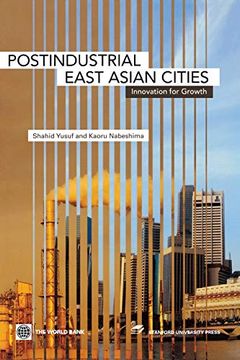 portada Post-Industrial East Asian Cities: Innovation for Growth (en Inglés)