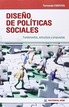 portada Diseño de Políticas Sociales: Fundamentos, Estructura y Propuestas (in Spanish)