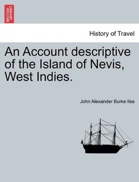 portada an account descriptive of the island of nevis, west indies. (en Inglés)