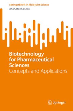 portada Biotechnology for Pharmaceutical Sciences: Concepts and Applications (en Inglés)