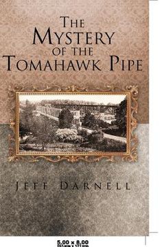 portada the mystery of the tomahawk pipe (in English)