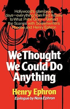 portada we thought we could do anything (en Inglés)
