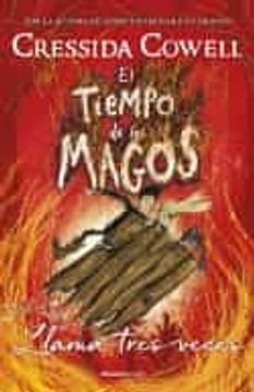 portada El Tiempo de los Magos. Llama Tres Veces (in Spanish)