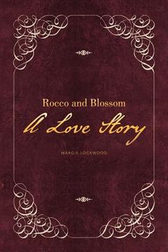 portada rocco and blossom a love story (en Inglés)