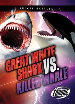 portada Great White Shark vs. Killer Whale (en Inglés)