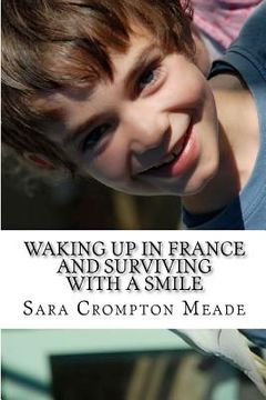 portada waking up in france and surviving with a smile (in English)