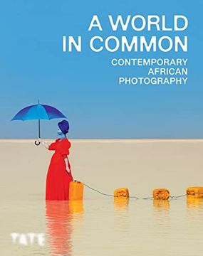portada A World in Common: Contemporary African Photography (Paperback) (in English)