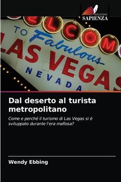 portada Dal deserto al turista metropolitano (in Italian)