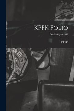 portada KPFK Folio; Dec 1991-Jan 1992