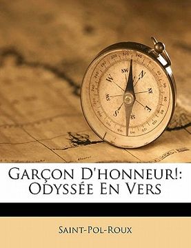 portada Garçon D'honneur!: Odyssée En Vers (en Francés)