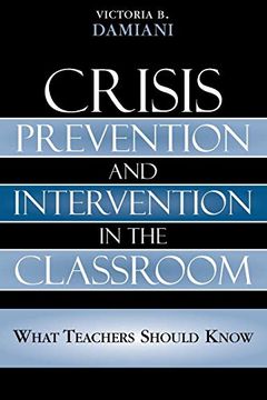portada Crisis Prevention and Intervention in the Classroom: Everything Teachers Should Know 