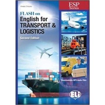 portada Flash on English for Transport & Logistics. Per le Scuole Superiori. Con File Audio per Download (Flash on Esp) (en Inglés)