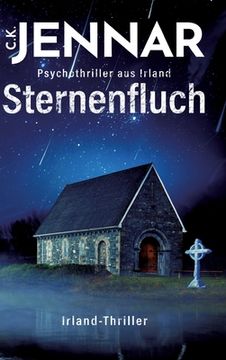 portada Sternenfluch: Ein mystischer Psychothriller aus Irland (en Alemán)