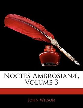 portada noctes ambrosian], volume 3 (en Inglés)