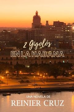 2 Gigolós en La Habana