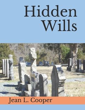 portada Hidden Wills: An Index of Wills Found in Central Virginia Chancery Records Through 1870 (en Inglés)