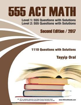 portada 555 ACT math: 1110 questions with solutions (en Inglés)