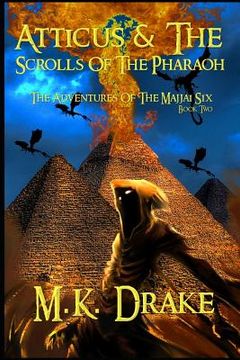 portada Atticus and the Scrolls of the Pharaoh (en Inglés)