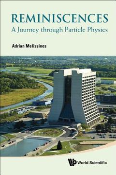 portada reminiscences: a journey through particle physics (en Inglés)