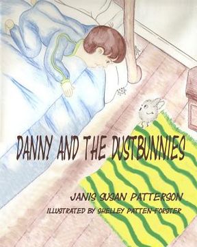 portada Danny and the Dustbunnies (in English)