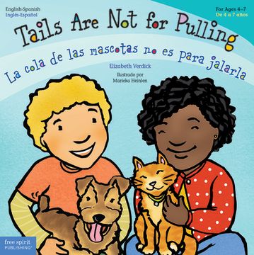 portada Tails Are Not for Pulling / La Cola de Las Mascotas No Es Para Jalarla