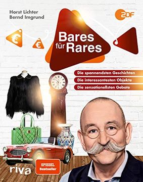 portada Bares für Rares: Die Spannendsten Geschichten, die Interessantesten Objekte, die Sensationellsten Gebote (en Alemán)