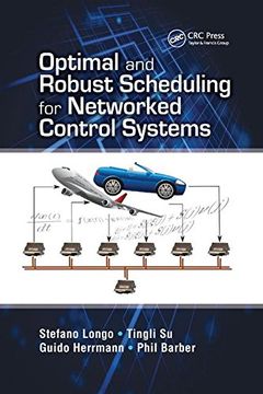 portada Optimal and Robust Scheduling for Networked Control Systems (en Inglés)