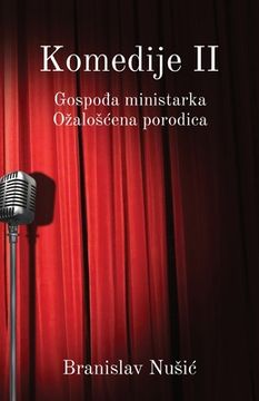 portada Komedije II: Gospodja ministarka, Ozaloscena porodica (en Serbio)