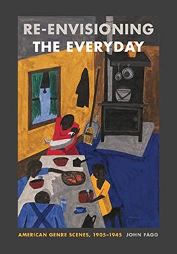 portada Re-Envisioning the Everyday: American Genre Scenes, 1905-1945 (in English)