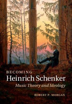 portada Becoming Heinrich Schenker (en Inglés)