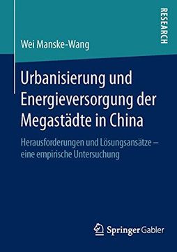 portada Urbanisierung und Energieversorgung der Megastädte in China: Herausforderungen und Lösungsansätze - Eine Empirische Untersuchung (in German)
