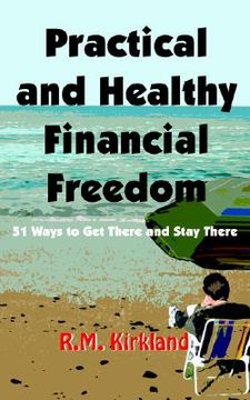 portada practical and healthy financial freedom (en Inglés)