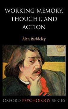 portada Working Memory, Thought, and Action: 45 (Oxford Psychology Series) 