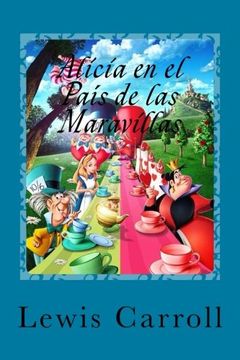 portada Alicia en el País de las Maravillas (Spanish Edition)