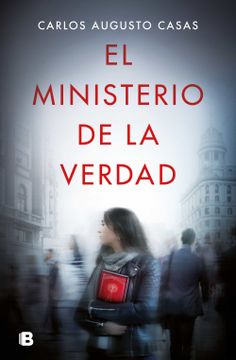 portada El Ministerio de la Verdad / The Ministry of Truth (in Spanish)