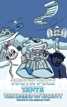 portada South Pole Santa, the Legend of Nicnott 