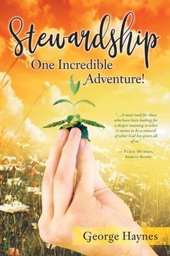 portada Stewardship: One Incredible Adventure! (en Inglés)