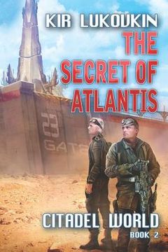 portada The Secret of Atlantis (Citadel World Book #2) (en Inglés)