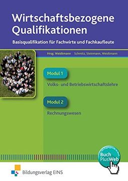 portada Wirtschaftsbezogene Qualifikationen. Basisqualifikation für Fachwirte und Fachkaufleute - Band 1. Lehr-/Fachbuch (en Alemán)