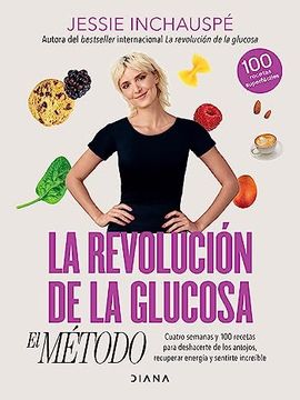 portada La Revolución de la Glucosa: El Método / the Glucose Goddess Method (Spanish Edition)
