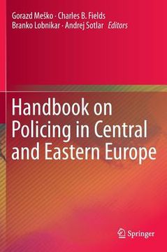 portada Handbook on Policing in Central and Eastern Europe (en Inglés)