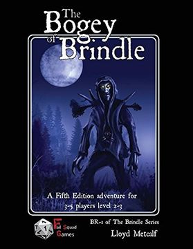 portada The Bogey of Brindle: An adventure for 5E or similar system of fantasy roleplaying games (BR-1 of the Brindle Series)