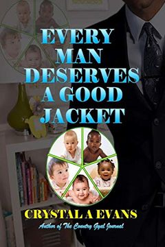 portada Every man Deserves a Good Jacket (en Inglés)