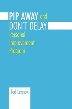 portada PIP AWAYand DON'T DELAY: Personal Improvement Program