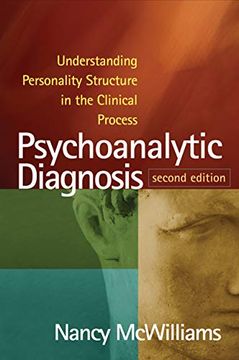 portada Psychoanalytic Diagnosis: Understanding Personality Structure in the Clinical Process (in English)