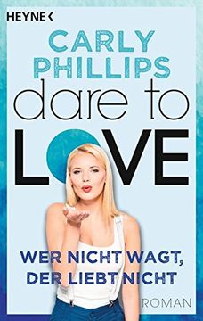 portada Wer Nicht Wagt, der Liebt Nicht: Dare 1 - Roman (in German)