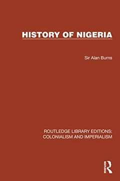 portada History of Nigeria (Routledge Library Editions: Colonialism and Imperialism)