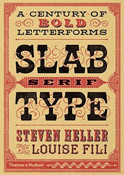 portada Slab Serif Type: A Century of Bold Letterforms